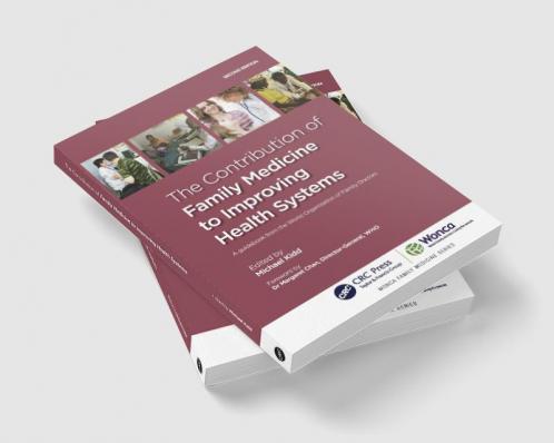 Contribution of Family Medicine to Improving Health Systems