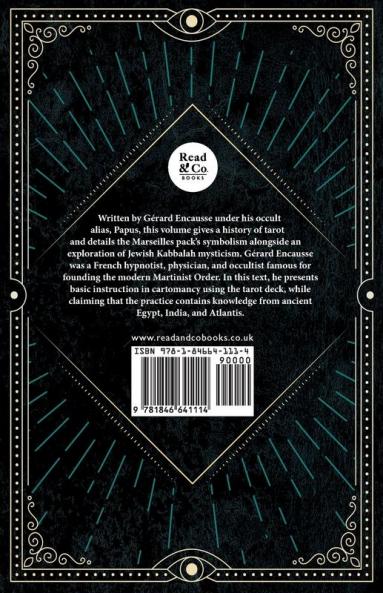 The Tarot of the Bohemians - The Most Ancient Book in the World for the Use of Initiates
