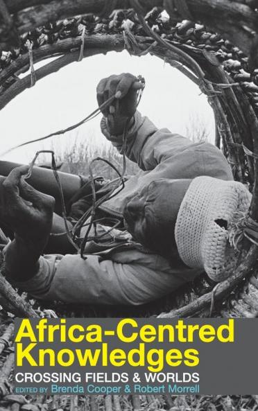 Africa-Centred Knowledges