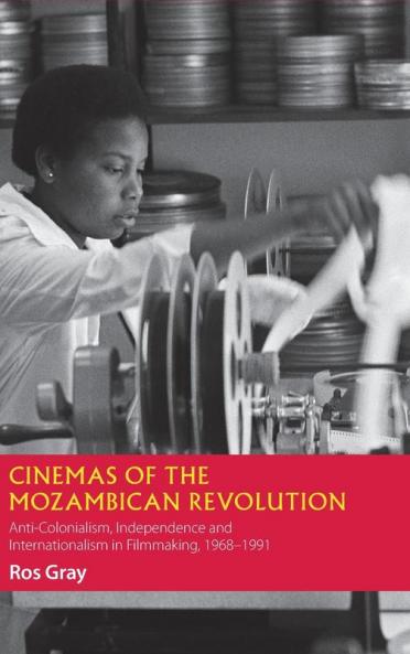 Cinemas of the Mozambican Revolution