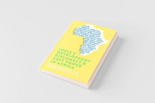 India's Development Diplomacy & Soft Power in Africa