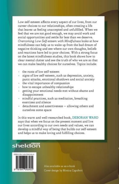 OVERCOMING LOW SELF-ESTEEM WITH MINDFULNESS
