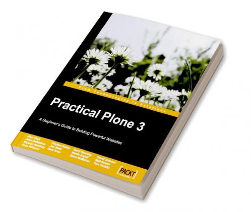 Practical Plone 3: A Beginner's Guide to Building Powerful Websites