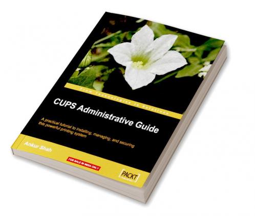 CUPS Administrative Guide