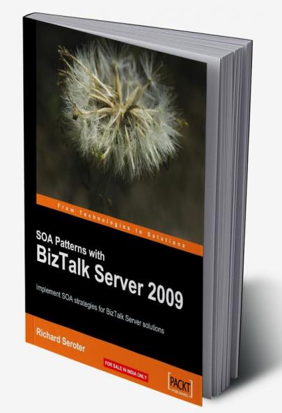 SOA Patterns with BizTalk Server 2009