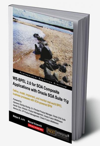 Ws-Bpel 2.0 for Soa Composite Applications with Oracle Soa Suite 11g