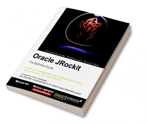 Oracle JRockit: The Definitive Guide