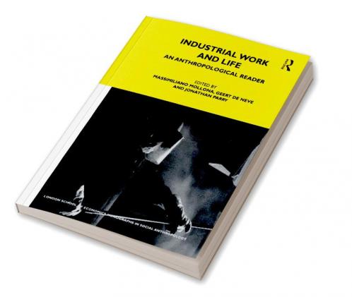 Industrial Work and Life