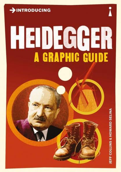 Introducing Heidegger: A Graphic Guide (Graphic Guides)