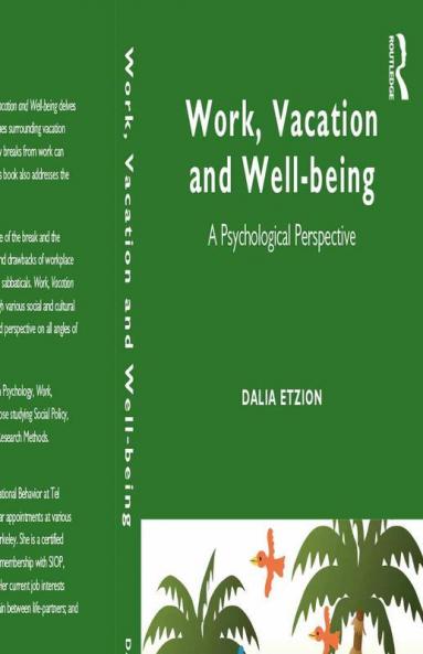 Work Vacation and Well-being