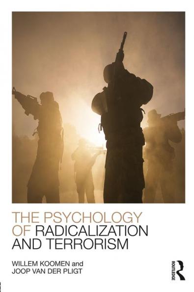 Psychology of Radicalization and Terrorism