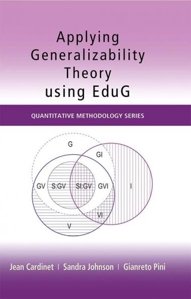 Applying Generalizability Theory using EduG