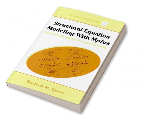 Structural Equation Modeling with Mplus