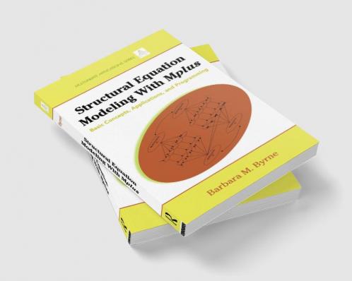 Structural Equation Modeling with Mplus