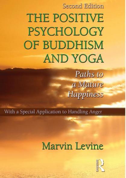 Positive Psychology of Buddhism and Yoga