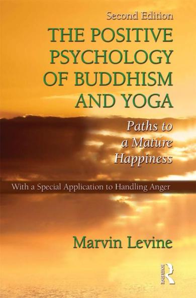 Positive Psychology of Buddhism and Yoga