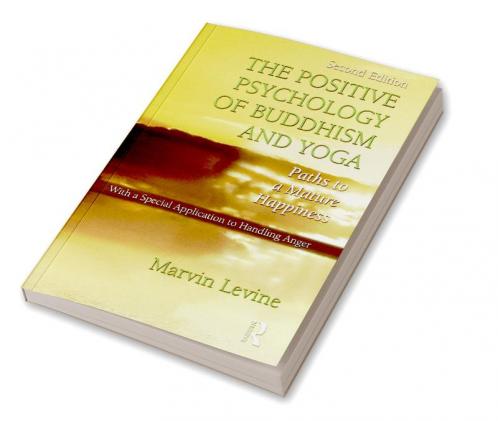 Positive Psychology of Buddhism and Yoga
