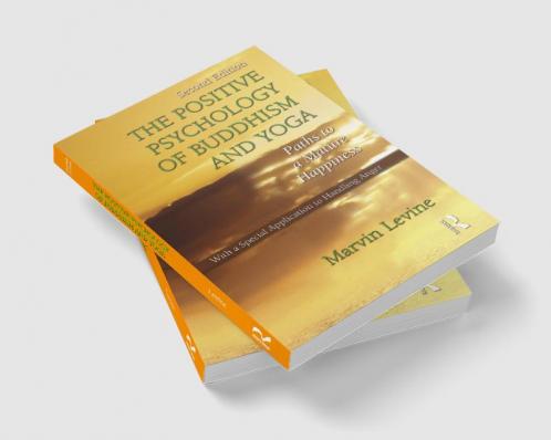 Positive Psychology of Buddhism and Yoga