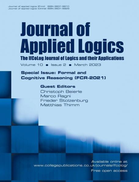 Journal of Applied Logics - The IfCoLog Journal of Logics and their Applications - Volume 10 Issue 2 March 2023.  Special issue