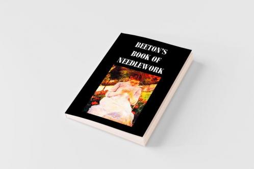 Beeton's Book of Needlework. Consisting of Descriptions and Instructions Illustrated by Six Hundred Engravings of Tatting Patterns. Crochet Patterns