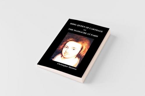 Dido Queen of Carthage and Massacre at Paris (Paperback)