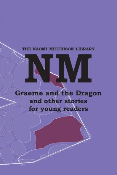 Graeme and the Dragon and other stories  for young readers