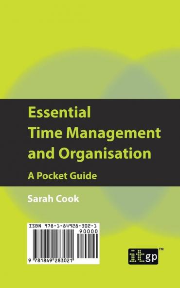 Essential Time Management and Organisation