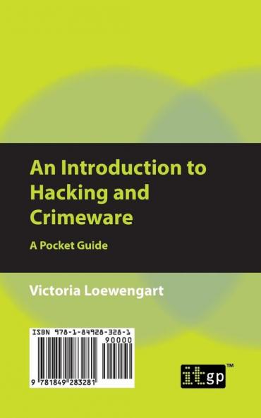An Introduction to Hacking and Crimeware