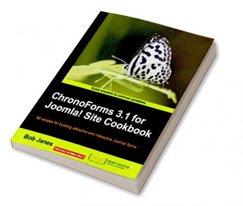 Chronoforms 3.1 for Joomla! Site Cookbook