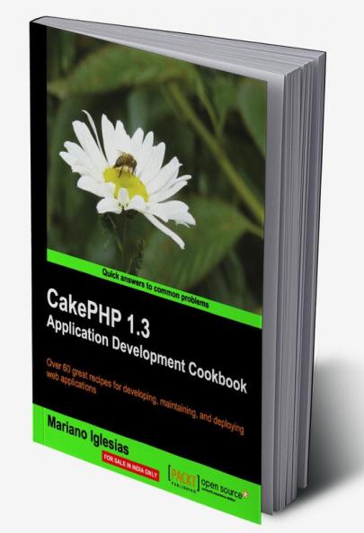 Cakephp 1.3 Application Development Cookbook