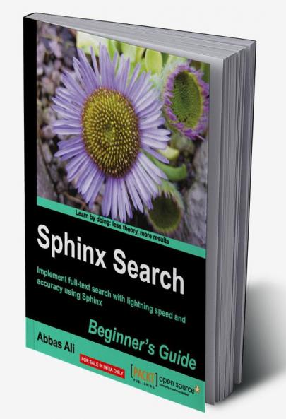 Sphinx Search Beginner's Guide