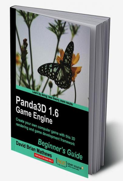 Panda3d 1.6 Game Engine Beginner's Guide