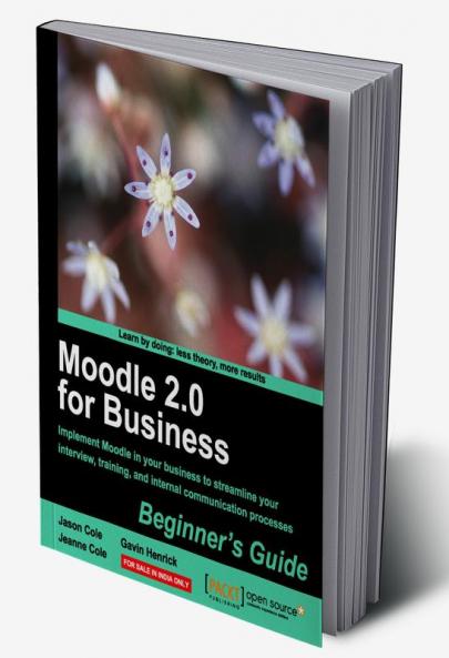 Moodle 2.0 for Business Beginner's Guide