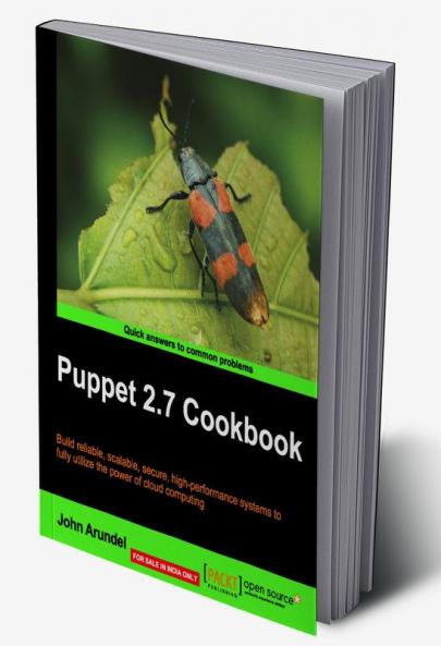 Puppet 2.7 Cookbook