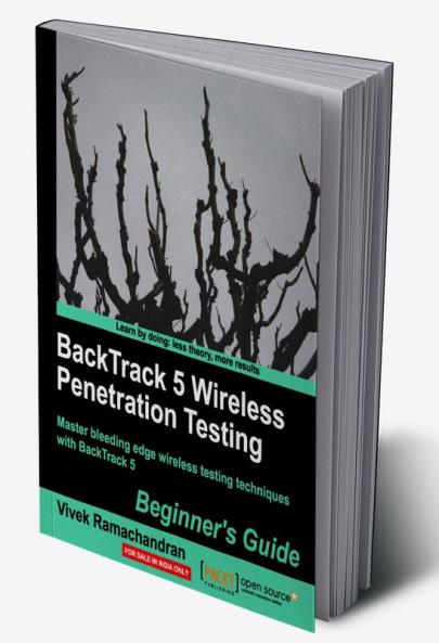 Backtrack 5 Wireless Penetration Testing Beginner's Guide