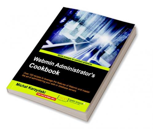Webmin Administrator's Cookbook