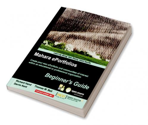 Mahara ePortfolios: Beginner’s Guide