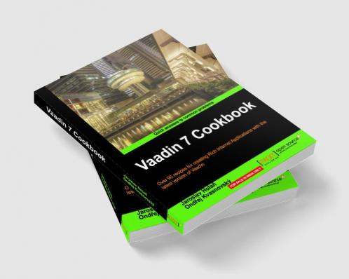 Vaadin 7 Cookbook