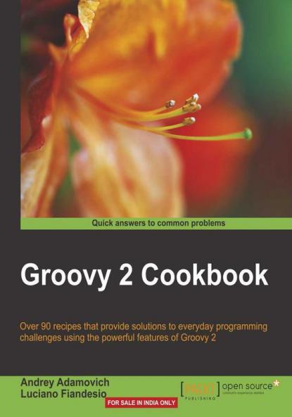 Groovy 2 Cookbook