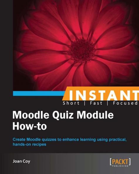 Moodle Quiz Module How-To