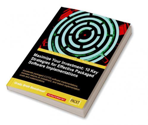 Maximize Your Investment: 10 Key Strategies for Effective Packaged Software Implementations