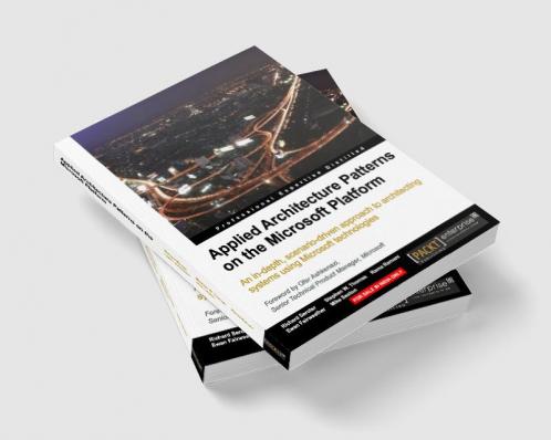 Applied Architecture Patterns on the Microsoft Platform