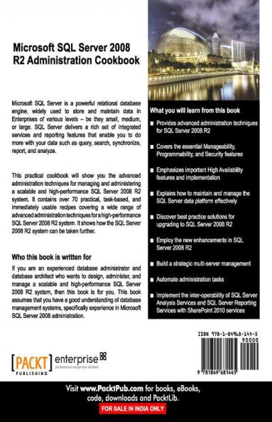 Microsoft SQL Server 2008 R2 Administration Cookbook
