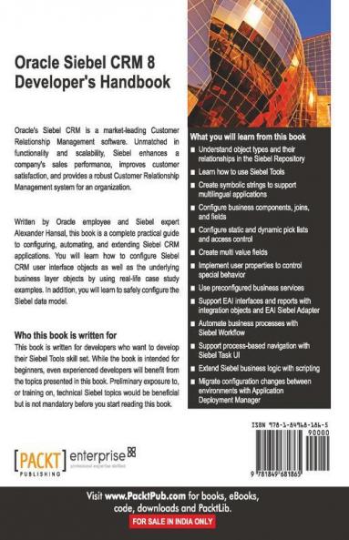 Oracle Siebel CRM 8 Developer's Handbook