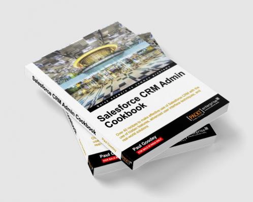 Salesforce CRM Admin Cookbook