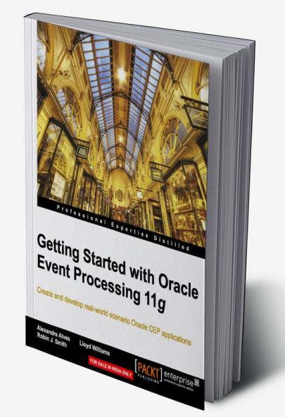 Getting Started with Oracle Event Processing 11g