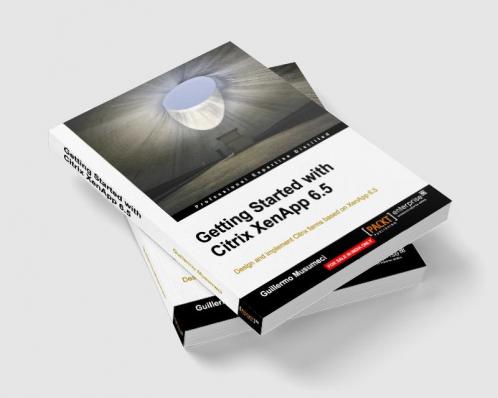Getting Started with Citrix XenApp 6.5