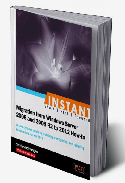 Migrating from 2008 and 2008 R2 to Windows Server 2012