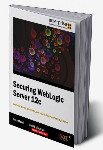 Securing Weblogic Server 12c