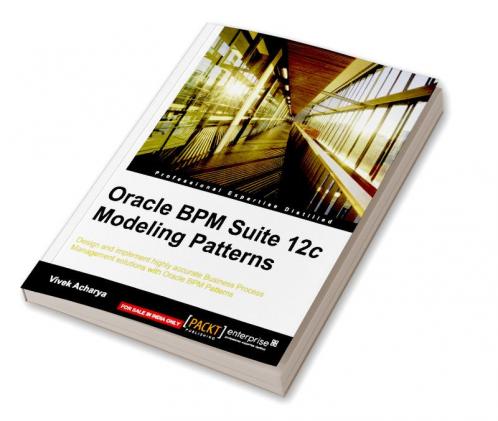 Oracle Bpm Suite 12c Modeling Patterns